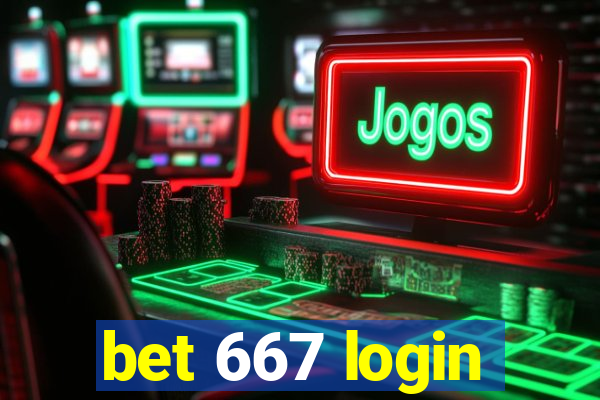 bet 667 login